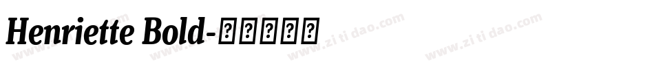 Henriette Bold字体转换